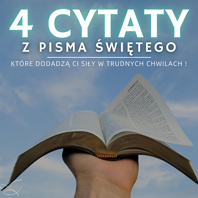 4 cytaty z Pisma Świętego